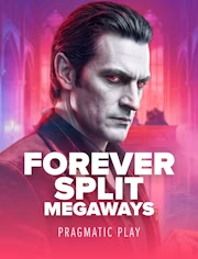 Forever Split Megaways — Pragmatic Play